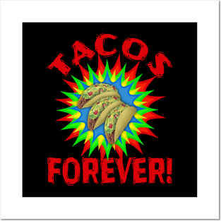 TACOS! Delicious Tacos Forever Text Red Posters and Art